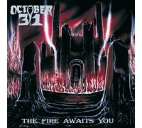 Ocotber 31 - The Fire Awaits You [Vinilo]