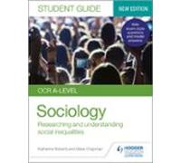 Ocr A-level Sociology Student Guide 2: Researching And Understanding S