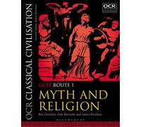 OCR Classical Civilisation GCSE Route 1: Myth and Religion