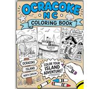 Ocracoke NC Coloring Book: Color Your Island Adventure A to Z!