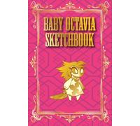 Octavia Sketchbook - FOR FANS OF HELLUVA BOSS 104 PAGES TO DRAW INSIDE A BOOK STYLED LIKE Baby Octavia: Blank framed pages FOR FANS OF HELLUVA BOSS GREAT GIFT FOR KIDS ADULTS, GIRLFRIEND