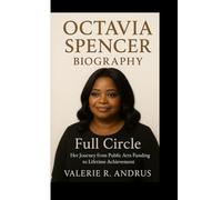 OCTAVIA SPENCER BIOGRAPHY: Full Circle Her Journey from Public Arts Funding to Lifetime Achievement