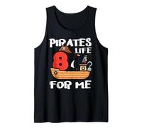 Octavo cumpleaños Pirates Life para mí, 8 años, cumpleaños, niños y niños Camiseta sin Mangas