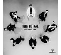 Octet La Nocturne - High Octane