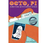 Octo, PI and the Mysterious Voice: 2 (Zar&r Mysteries)