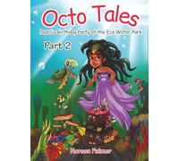 Octo Tales: Pearl's Birthday Party at the Eco Water Park