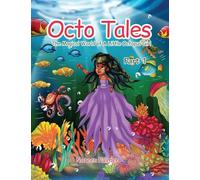 Octo Tales: The Magical World of a Little Octopus Girl
