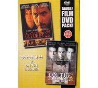 October 22 and On The Border