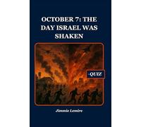 October 7: The Day Israel Was Shaken: 5 (HISTORY SET B)
