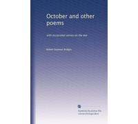 October and other poems: with occasional verses on the war