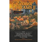 October Dreams II: A Celebration of Halloween