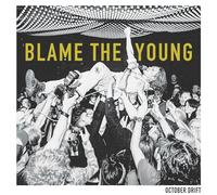 October Drift – Blame the Young – CD – Importación USA