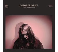 October drift - I don't belong anywhere [Vinilo]