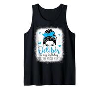 October is My Birthday Month Messy Bun Mujeres Niñas Damas Camiseta sin Mangas