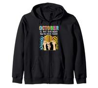 October Is My Birthday Yep The Whole Month Birthday Sudadera con Capucha