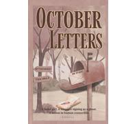 October Letters: A Heartfelt Small-Town Autumn story, Unexpected Connection, Quiet Transformation, and the Healing Power of Words (The Cottagecore Seasons)