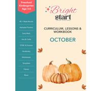 October: Preschool & Kindergarten Lessons & Workbook: Halloween Lesson Plans, Fall Activities, Alphabet D-F Practice, Early Math, Writing, Cutting, ... & Workbook for Preschool and Kindergarten)