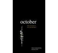 October: Thirty ones poems of love,pain and hope