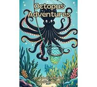 Octopus Adventures: An Adult and Kids Coloring Book
