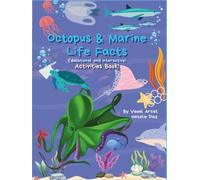 Octopus And Marine Life Facts: A Splash of Knowledge from the Ocean's Brightest Mind