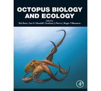 Octopus Biology and Ecology: Bio-ecology, Fisheries and Aquaculture