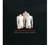 Octopus Project - Identification Parade