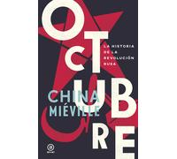 Octubre | China Miéville