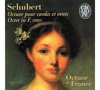 Octuor de France - Schubert - Octuor pour cordes et vents