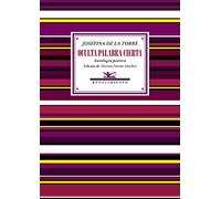 Oculta palabra cierta: Antología poética: 116