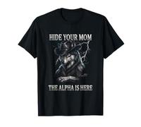 Ocultar a su mamá El Alfa está Aquí Lobo Hombre Werwolf Meme Camiseta