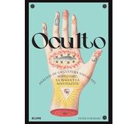 Oculto análisis de la cultura visual del misticismo, la magia y la adivinación