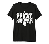 Ocupado Criando Niños Salvajes Mamá Divertida Camiseta Premium