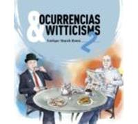 Ocurrencias & Witticisms 2