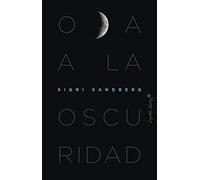 Oda a la oscuridad (Ensayo)