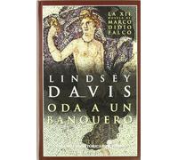 Oda a un banquero (XII) (Narrativas Históricas)