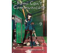 Oda, Tomohito - Komi Can't Communicate, Vol. 9: Volume 9 (KOMI CANT COMMUNICATE GN)