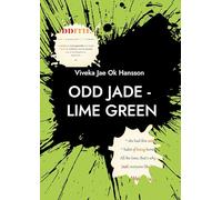 ODD JADE - lime green: She just is and everyone around her merely becomes.: 3