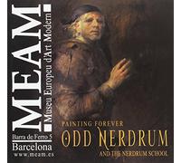 Odd Nerdrum: AND THE NERDRUM SCHOOL (SIN COLECCION)