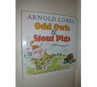 Odd Owls & Stout Pigs: A Book of Nonsense