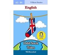 Odd Sock Tales: 9 Short Stories to Improve Your English (A2-B1)