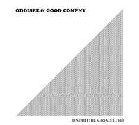 Oddisee & Good Compny - Beneath The Surface (Live) [Vinilo]