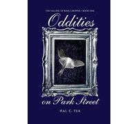 Oddities on Park Street: The Falling of King Crowne - Book One