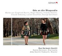 Ode à la Rhapsodie. Oeuvres pour clarinette et piano. Duo Kermani-Gentili.