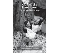 Ode of the Travel Lover: The Journey of Love in Verse