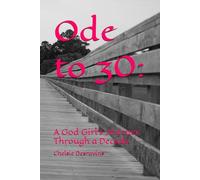 Ode to 30:: A God Girl's Journey Through a Decade