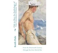 Ode to Boy, Vol. 2: An Anthology of Same-Sex Attraction in Literature from the 19th Century through the First World War