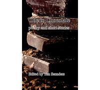 Ode to Chocolate: poetry and short stories: 32 (Anthologies of poetry and short stories)