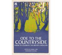Ode to the Countryside: Poems to celebrate the British Landscape