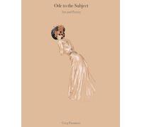Ode to the Subject: Art and Poetry