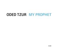 Oded Tzur My Prophet (CD) Album (Importación USA)